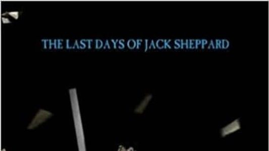The Last Days of Jack Sheppard