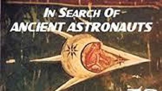 Image In Search of Ancient Astronauts