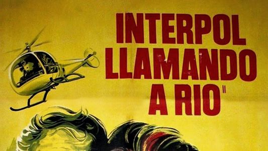 Interpol llamando a Río
