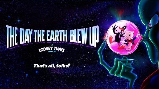 Image The Day the Earth Blew Up: A Looney Tunes Movie