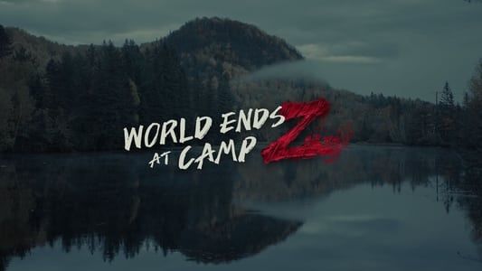 Image World Ends at Camp Z