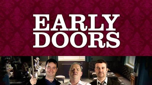 Early Doors - Live