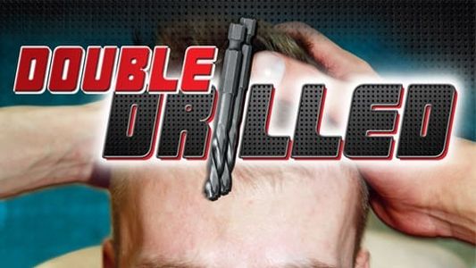 Double Drilled
