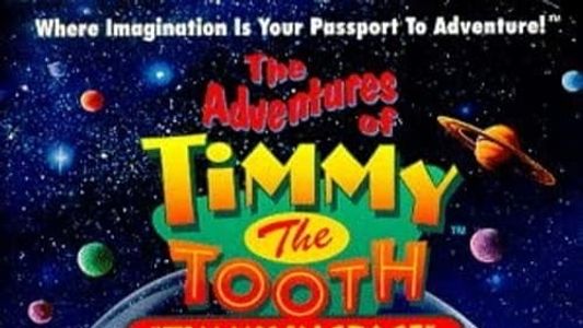 Image The Adventures of Timmy the Tooth: Timmy in Space