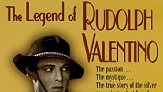 The Legend of Rudolph Valentino