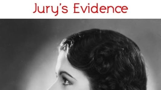 Jury's Evidence