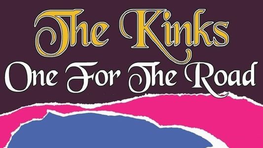 The Kinks - One for the Road