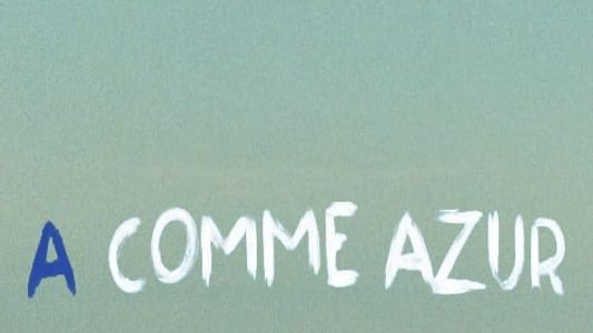 A comme Azur