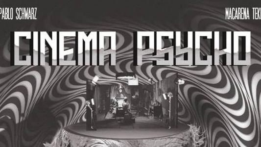 Cinema Psycho