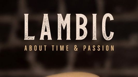 Image Lambic: about time & passion