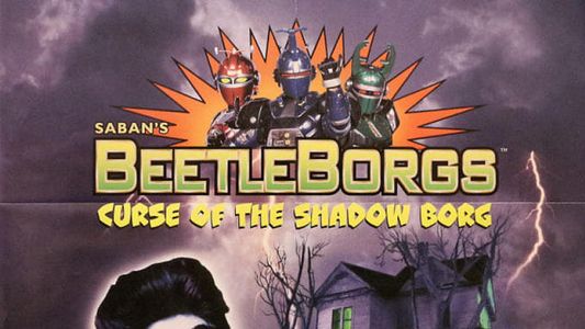 BeetleBorgs: Curse of the Shadow Borg