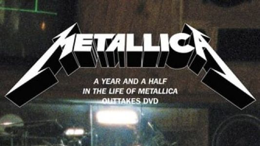 Metallica - A Year and a Half in the Life of Metallica
