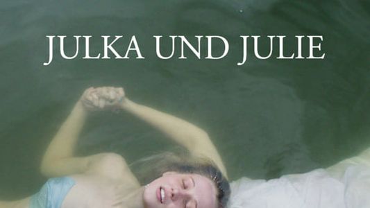 Julka und Julie