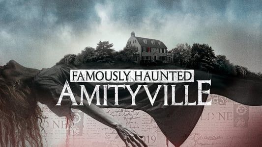 Image Famously Haunted: Amityville