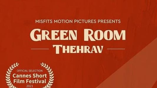 Green Room: Thehrav