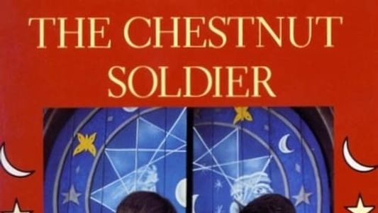 The Chestnut Soldier