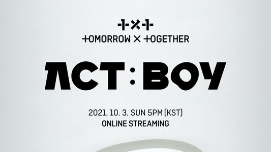 TOMORROW X TOGETHER LIVE 'ACT:BOY'