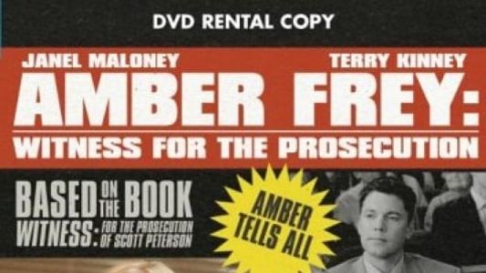 Amber Frey: Witness for the Prosecution