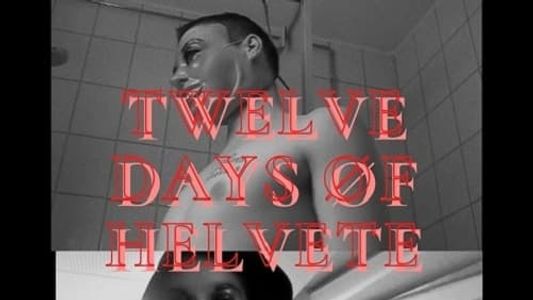 Twelve Days Øf Helvete