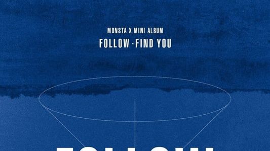 MONSTA X 몬스타엑스 'FIND YOU' MV