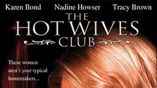 The Hot Wives Club