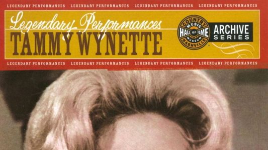 Tammy Wynette: Legendary Performances