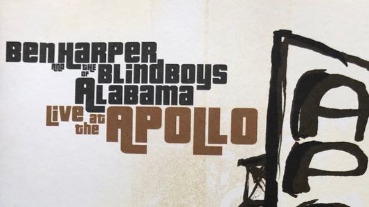 Ben Harper and the Blindboys of Alabama: Live at the Apollo