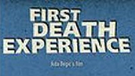 Prvo smrtno iskustvo
