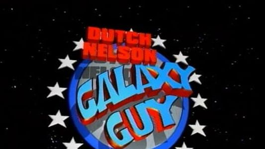 Image Dutch Nelson, Galaxy Guy