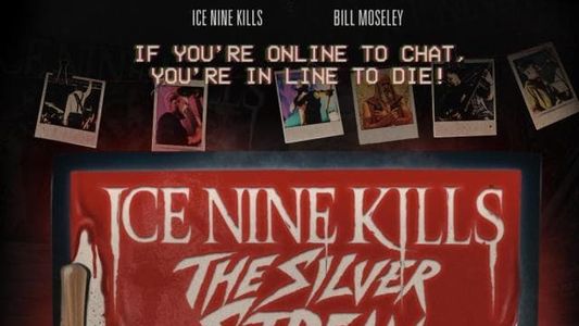 Ice Nine Kills: The Silver Stream