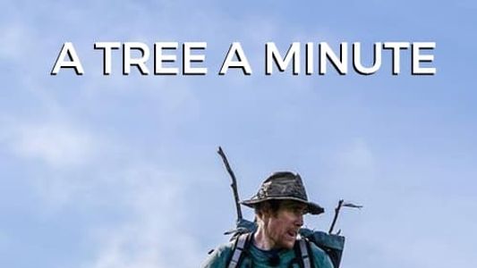A Tree A Minute