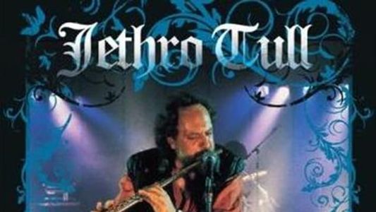 Jethro Tull: Jack in the Green - Live in Germany