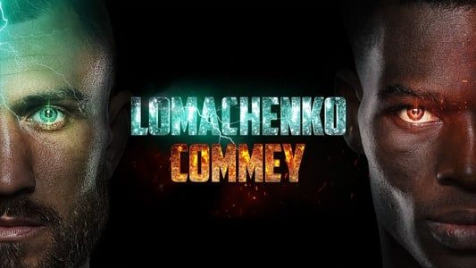 Vasyl Lomachenko vs. Richard Commey