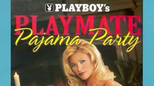 Playmate Pajama Party