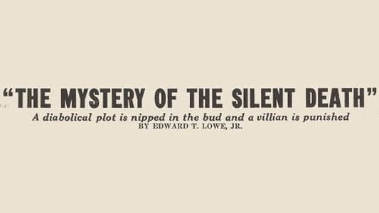 The Mystery of the Silent Death