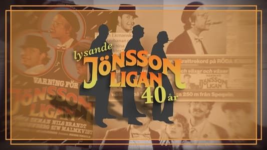 Lysande Jönssonligan - 40 år