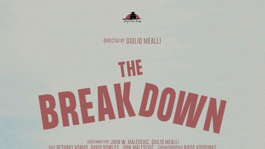 The Breakdown