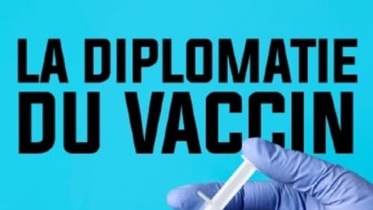 La diplomatie du vaccin