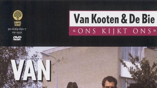 Van Kooten & De Bie: Ons Kijkt Ons 6 - Familie Van der Laak