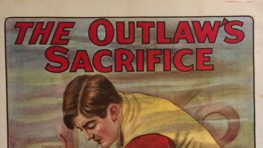 The Outlaw's Sacrifice