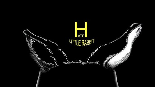 Hate Little Rabbit