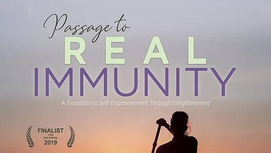 Passage to Real Immunity