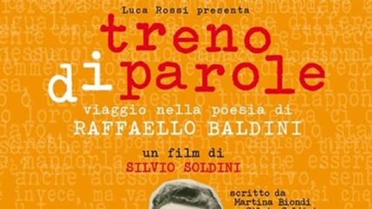 Treno di parole, viaggio nella poesia di Raffaello Baldini