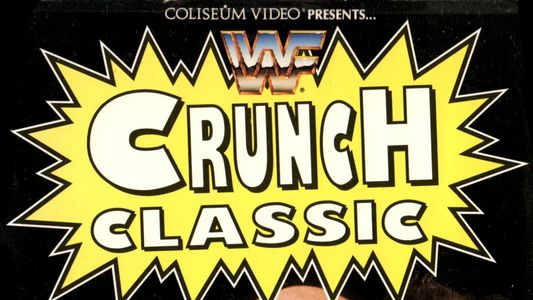 WWE Crunch Classic