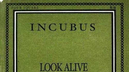 Image Incubus:  Look Alive