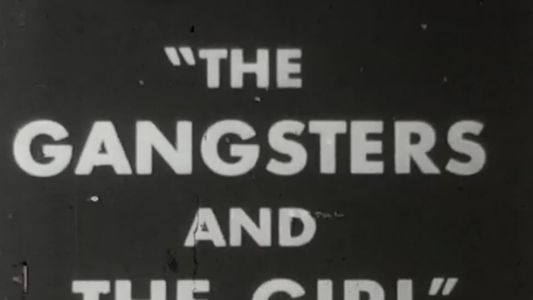 The Gangsters and the Girl