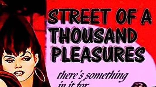 Street of a Thousand Pleasures