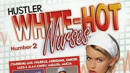 White-Hot Nurses 2