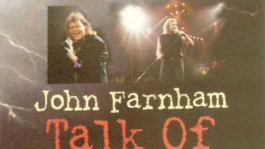 John Farnham: Talk Of The Town Tour