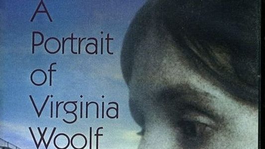 The War Within: A Portrait of Virginia Woolf
